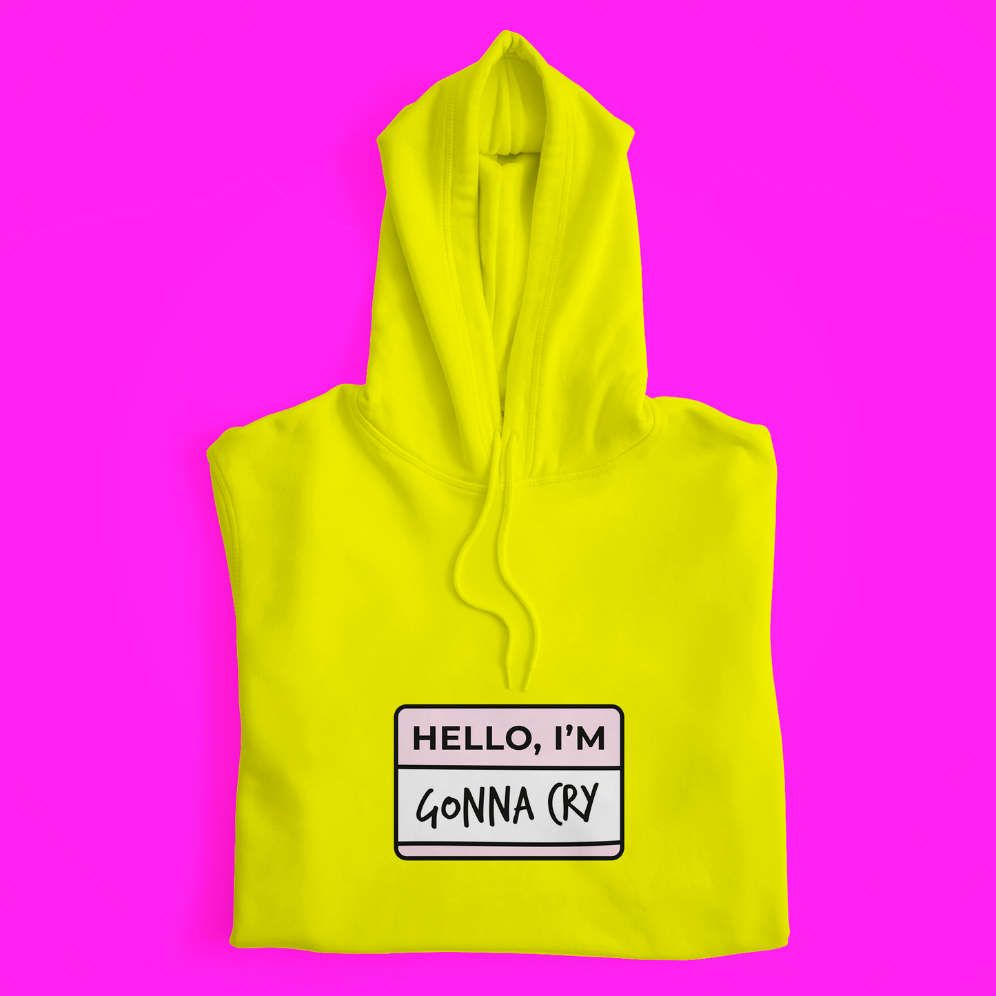 Gonna Cry Hoodie