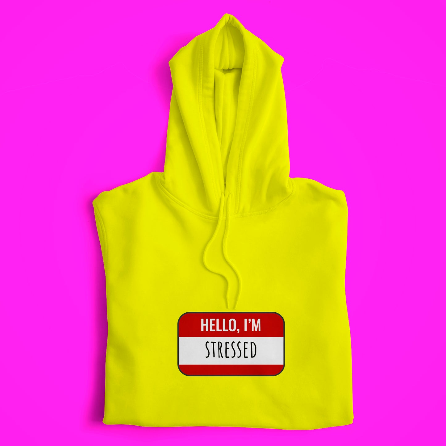 Stressed Hoodie