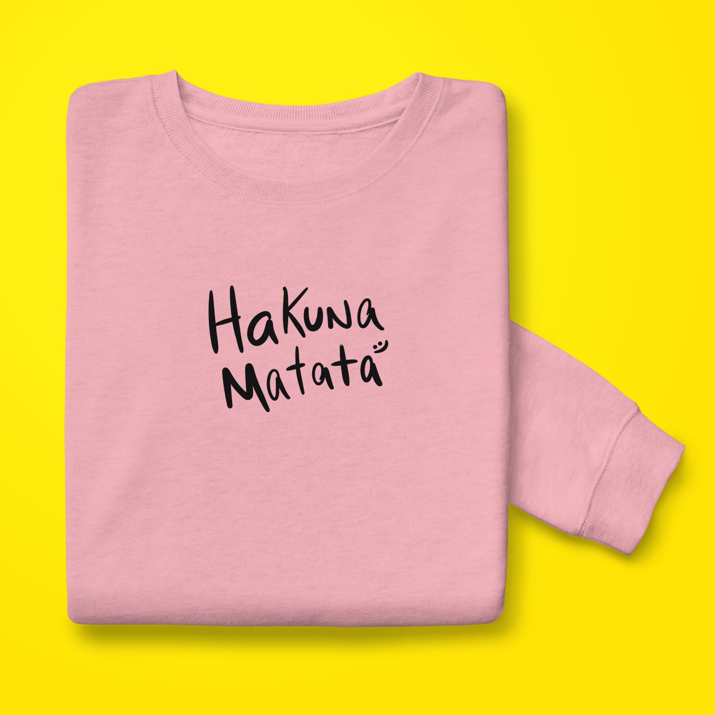 Hakuna Matata Sweatshirt