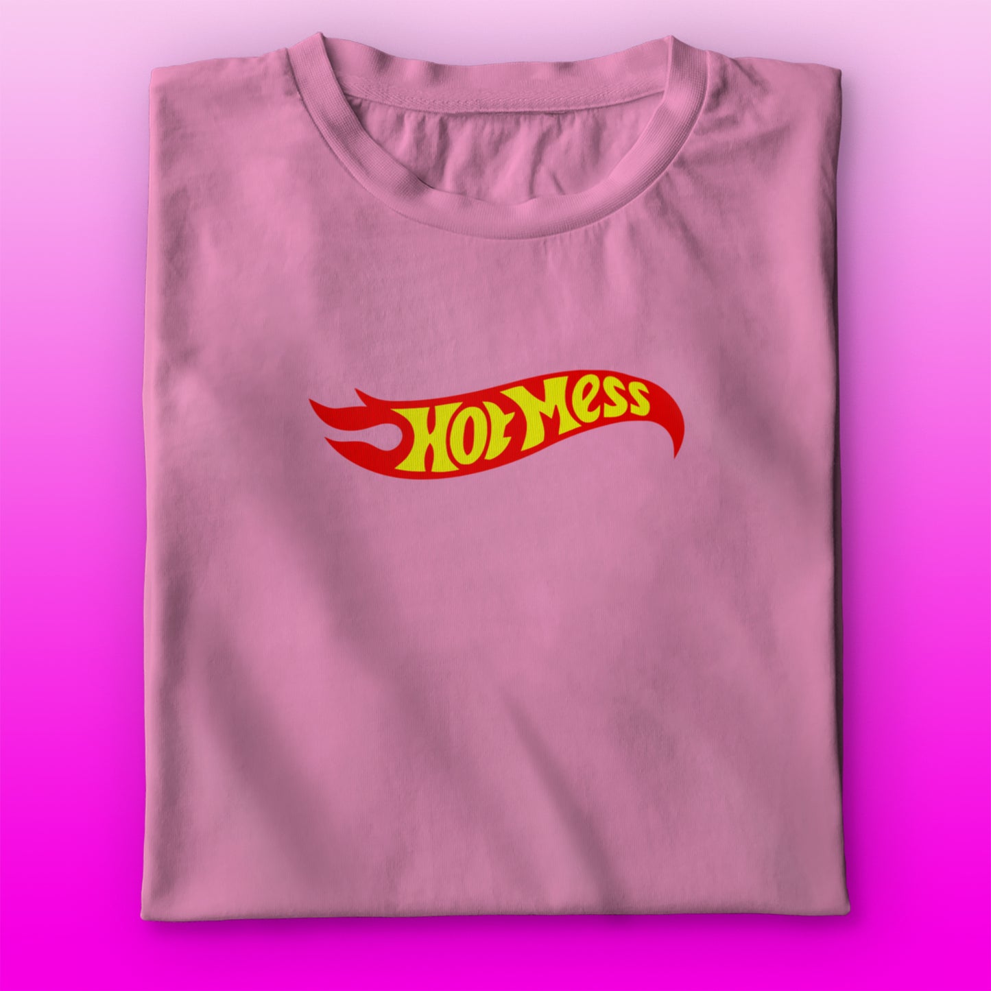 Hot Mess T-shirt