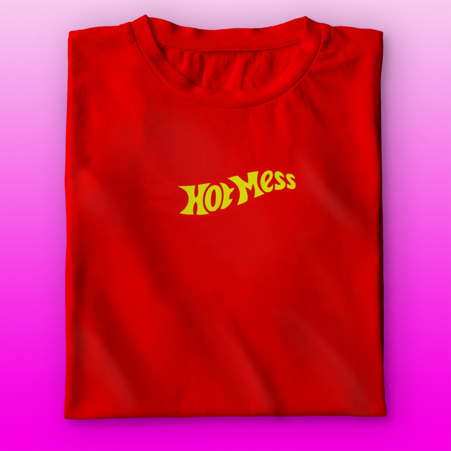 Hot Mess T-shirt