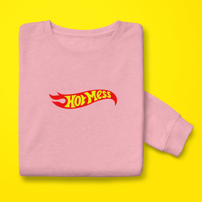 Hot Mess Sweatshirt