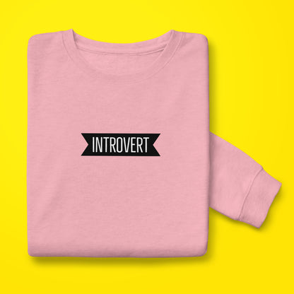 Introvert Sweatshirt