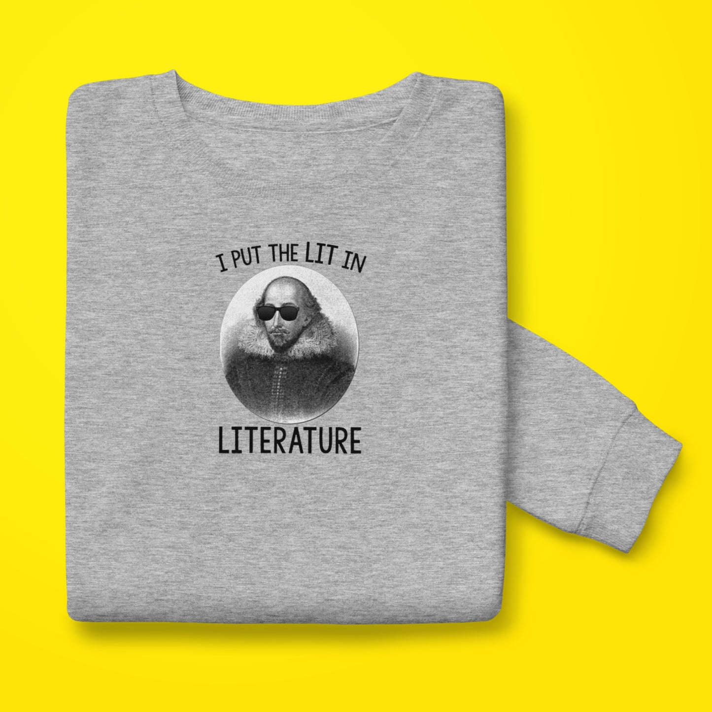 Lit Shakespeare Sweatshirt