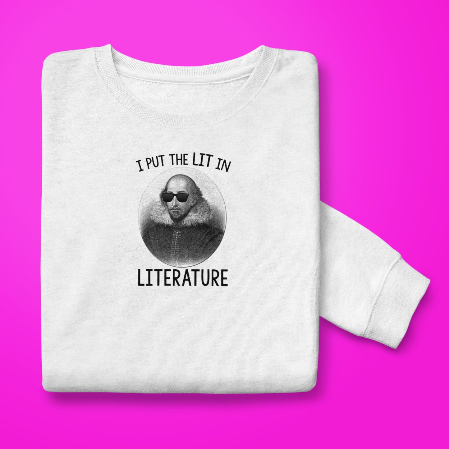 Lit Shakespeare Sweatshirt