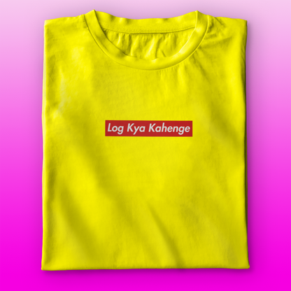 Log Kya Kahenge T-shirt