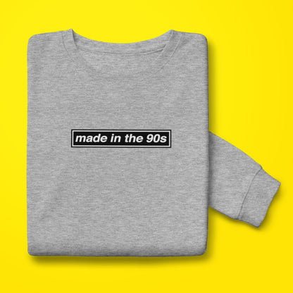 Made in 90's Sweatshirt