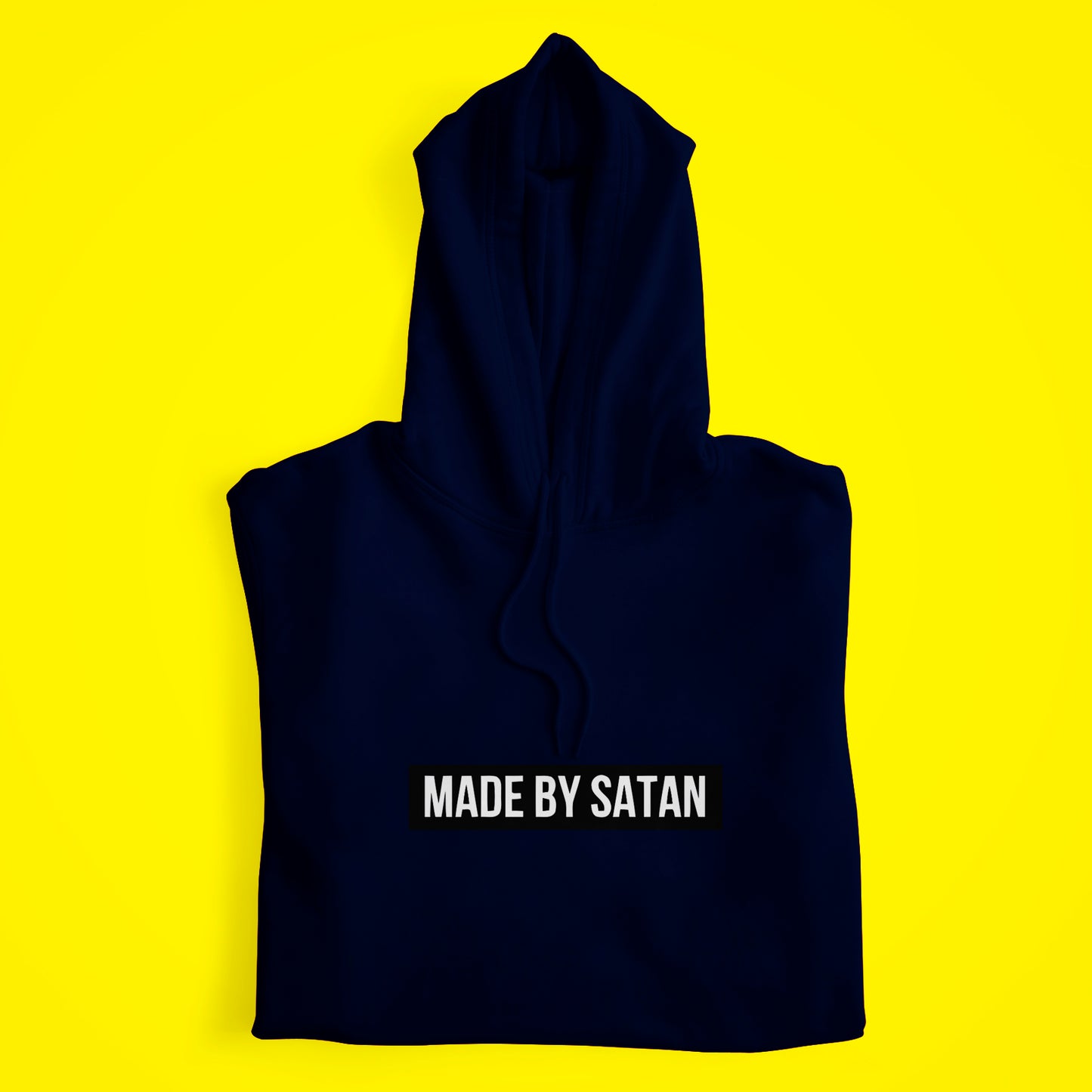 Made By Satan Hoodie