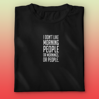 Morning People T-shirt