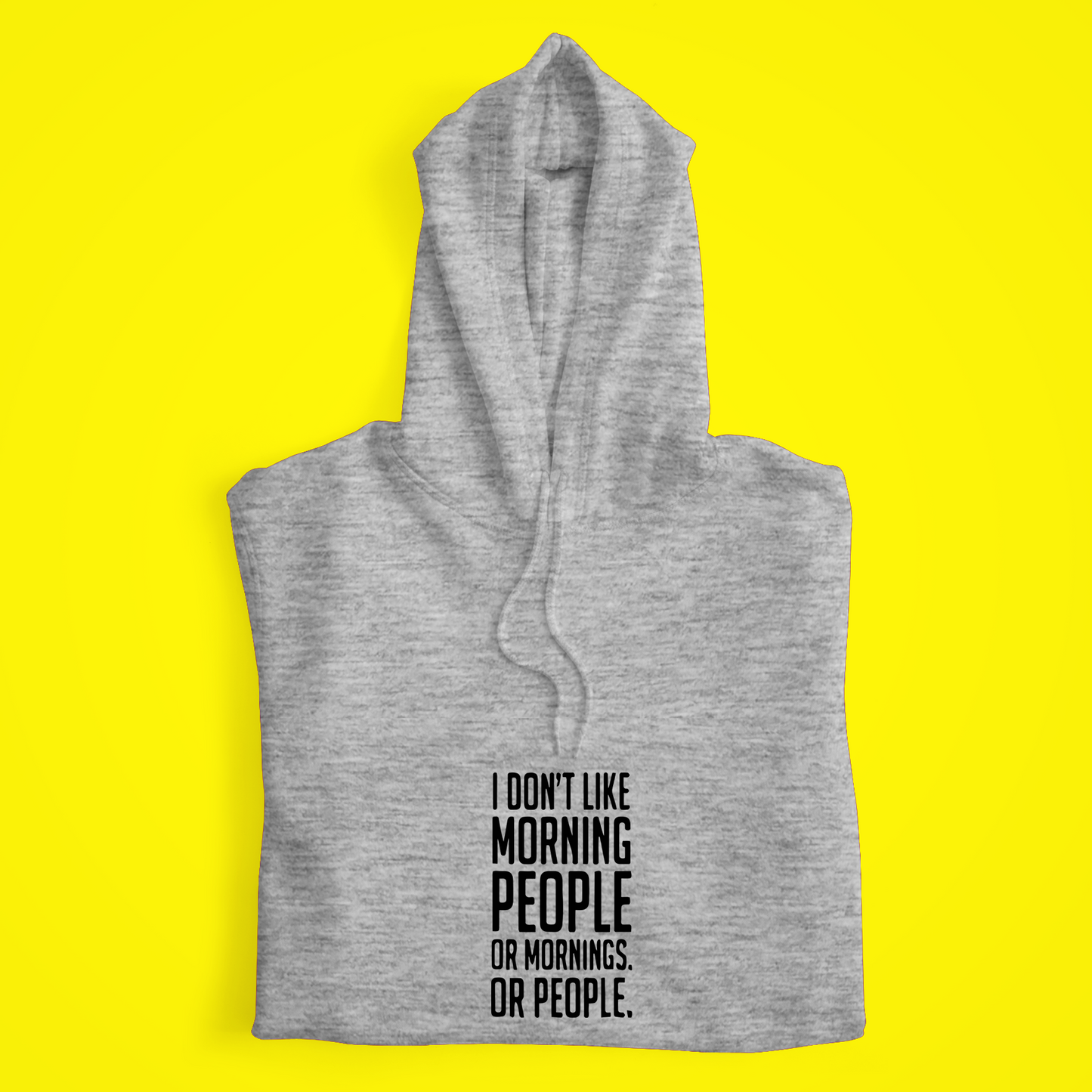 Morning People Hoodie