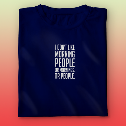 Morning People T-shirt