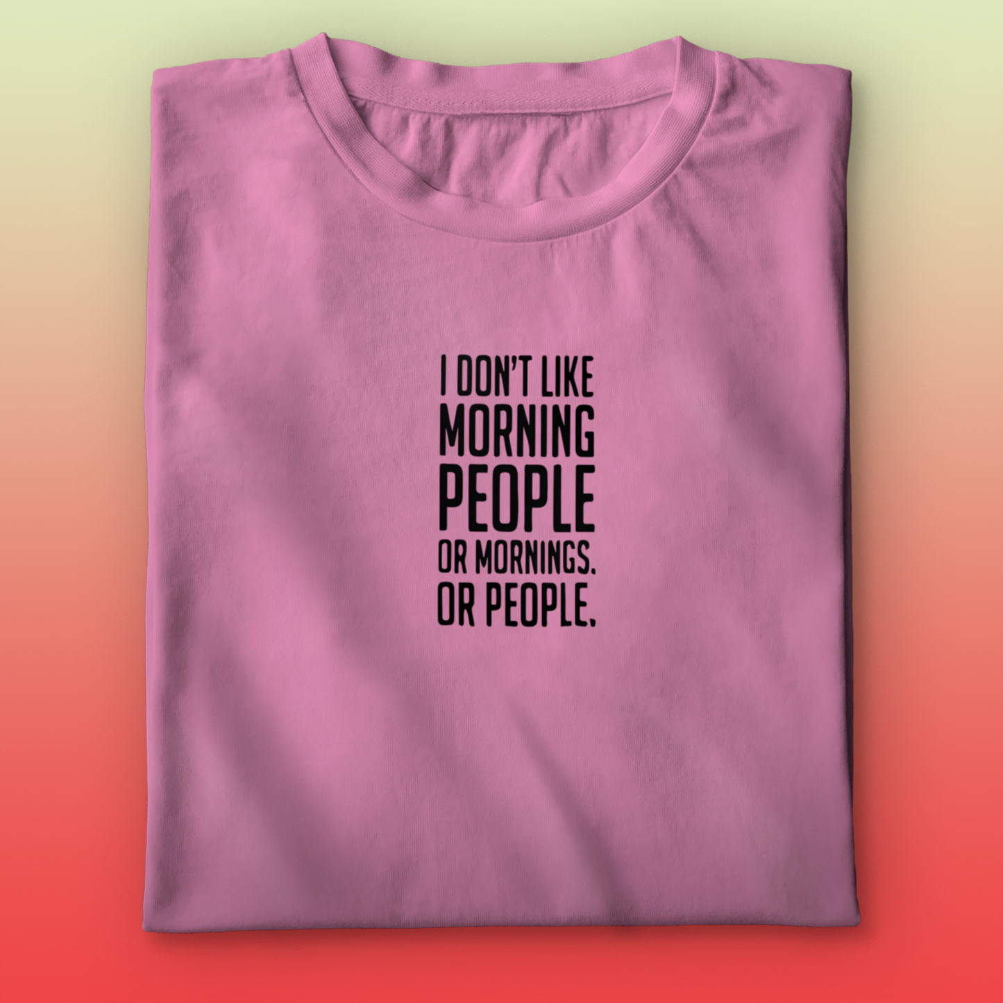 Morning People T-shirt