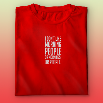 Morning People T-shirt