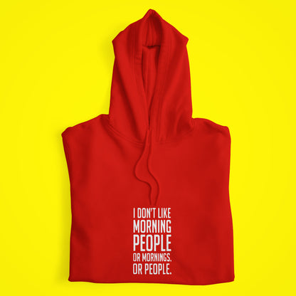 Morning People Hoodie