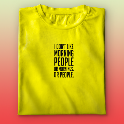 Morning People T-shirt