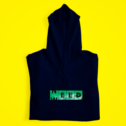 Need Hoodie