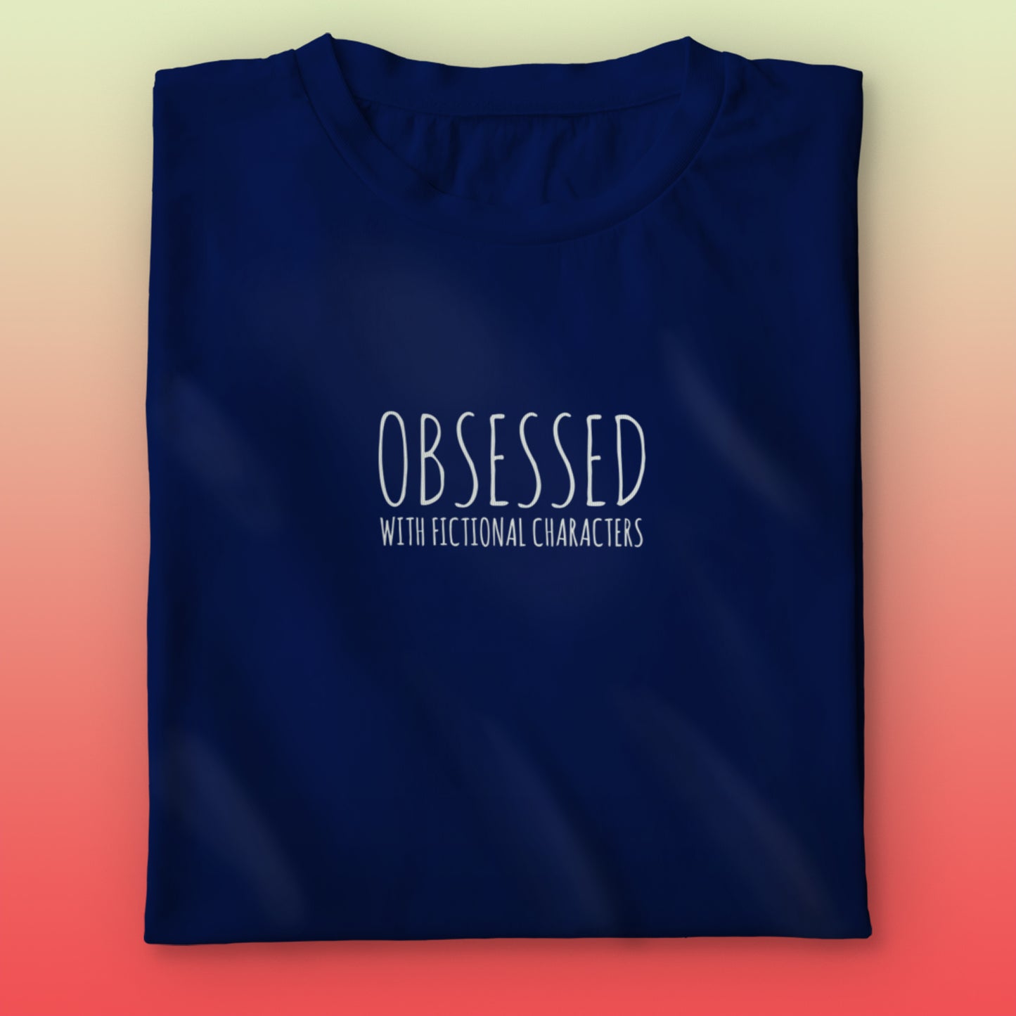 Obsessed T-shirt