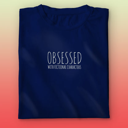 Obsessed T-shirt