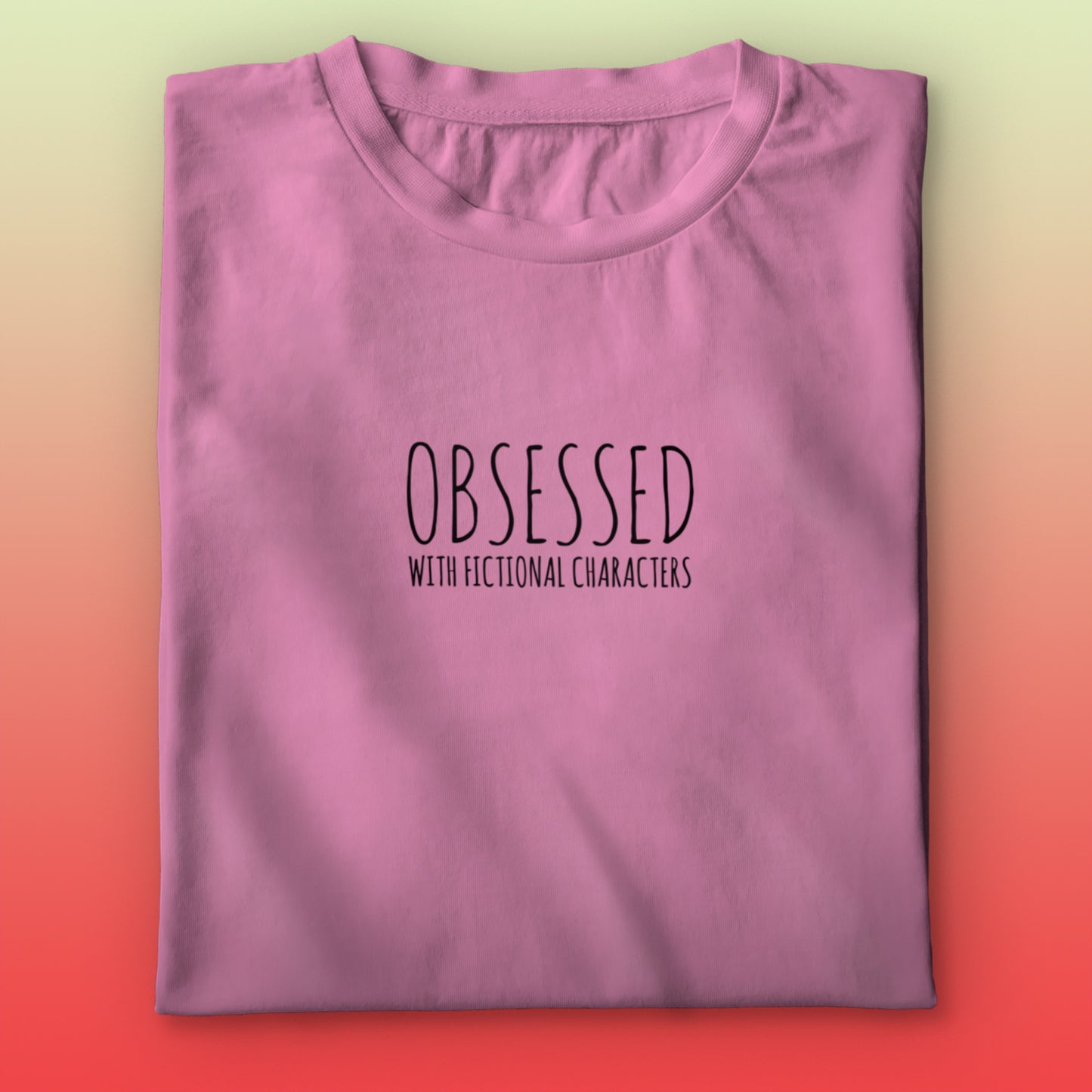 Obsessed T-shirt