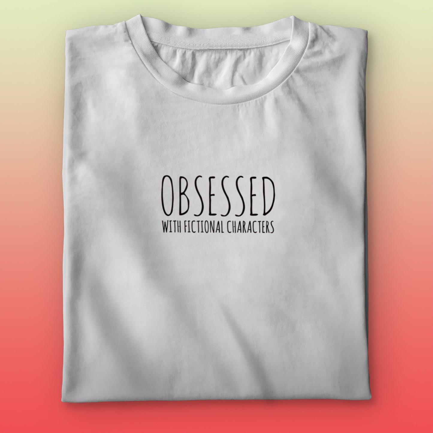 Obsessed T-shirt