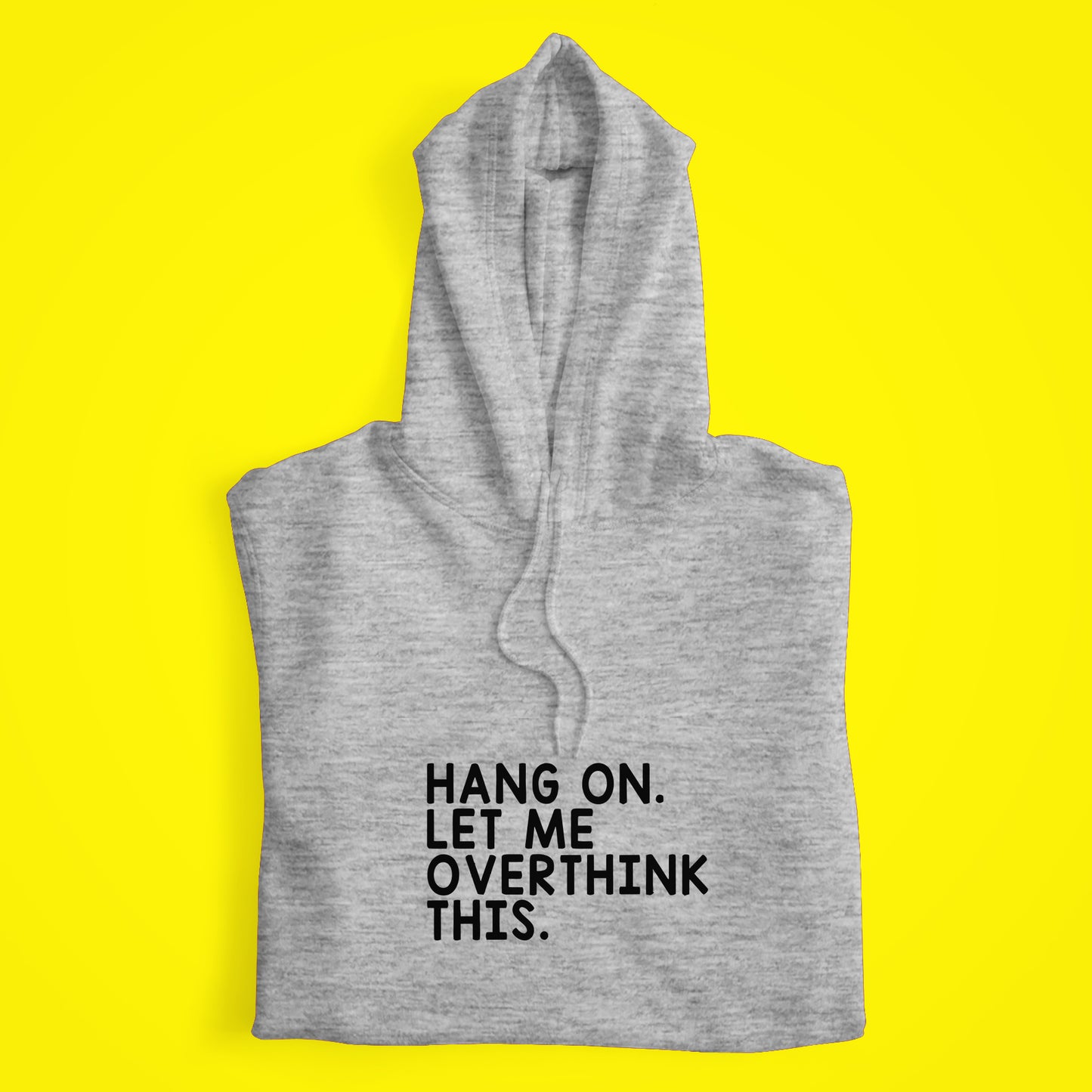 OverThinking Hoodie