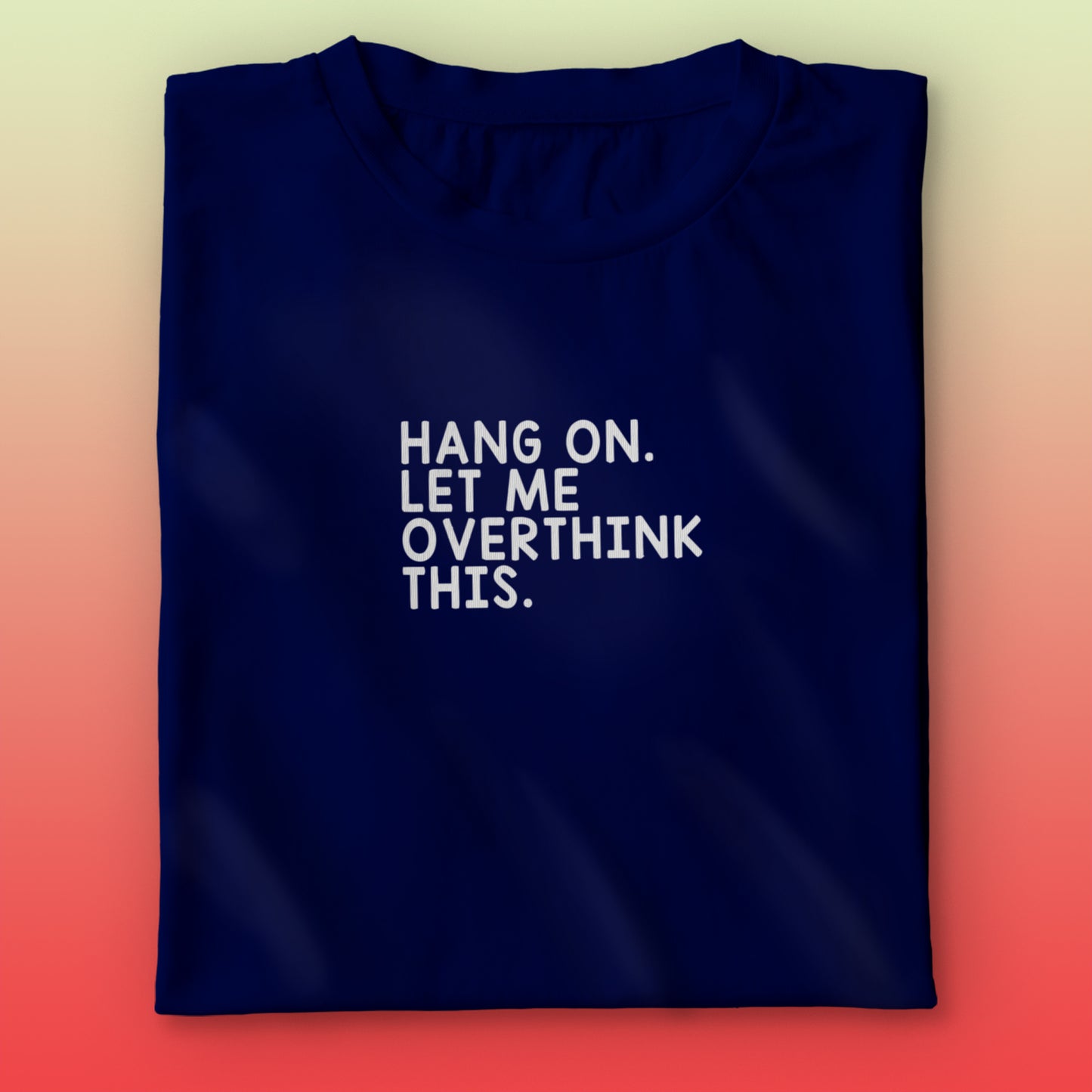 OverThinking T-shirt