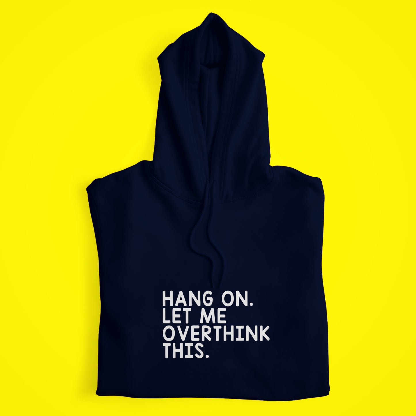 OverThinking Hoodie