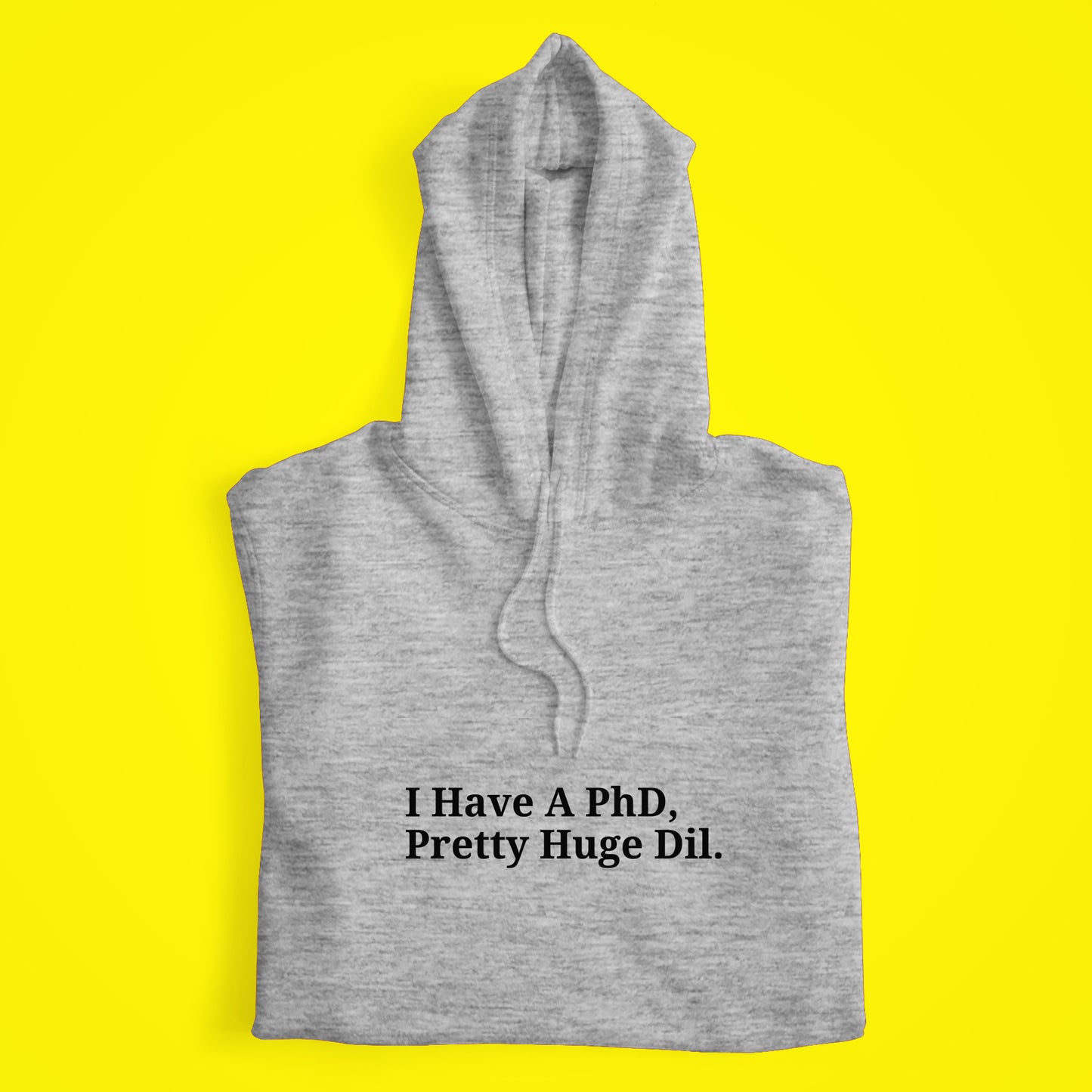 PhD Hoodie