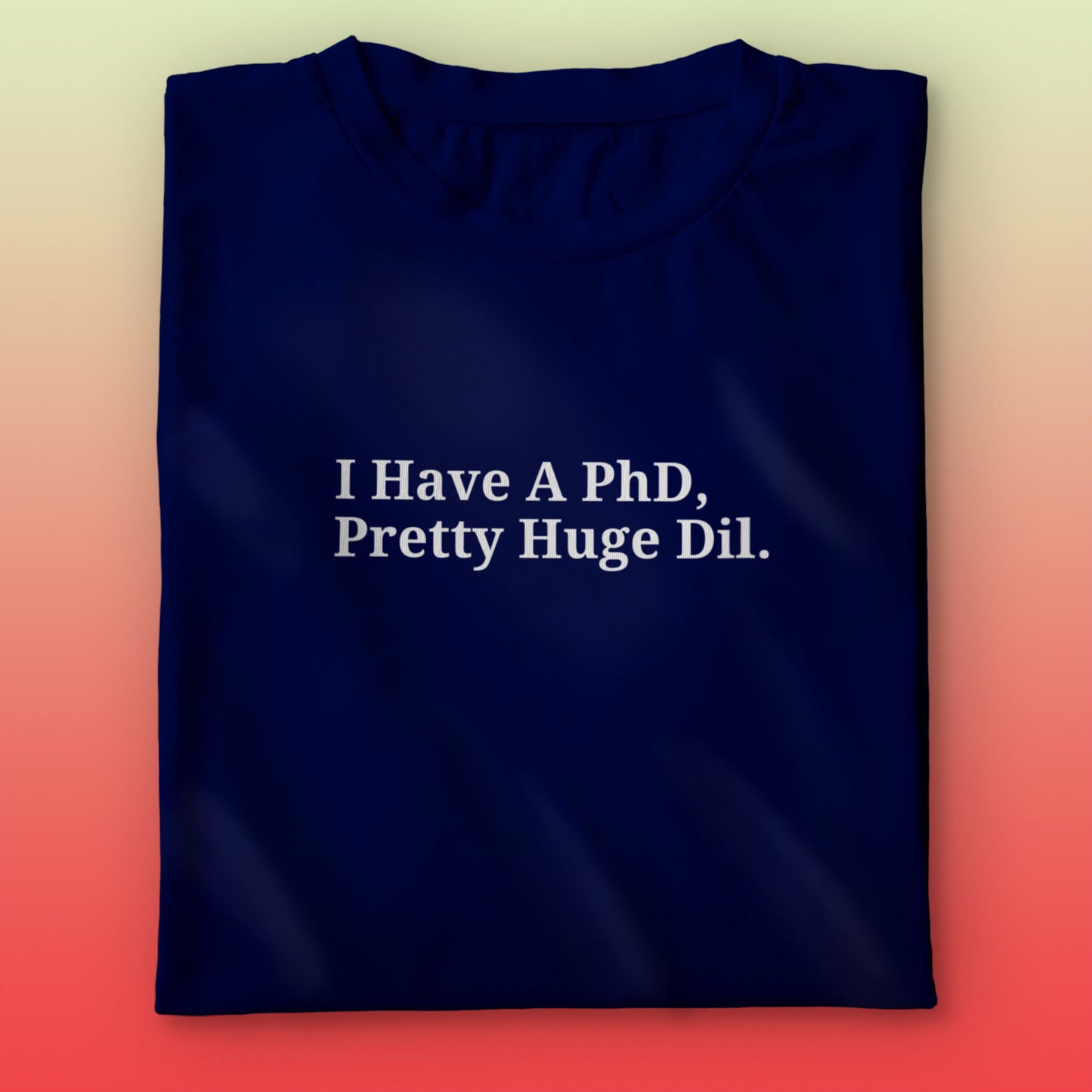 PhD T-shirt