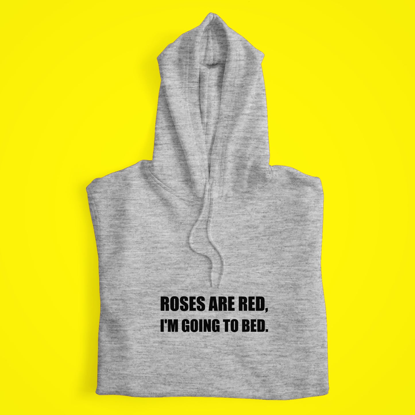 I'm Going To Bed Hoodie