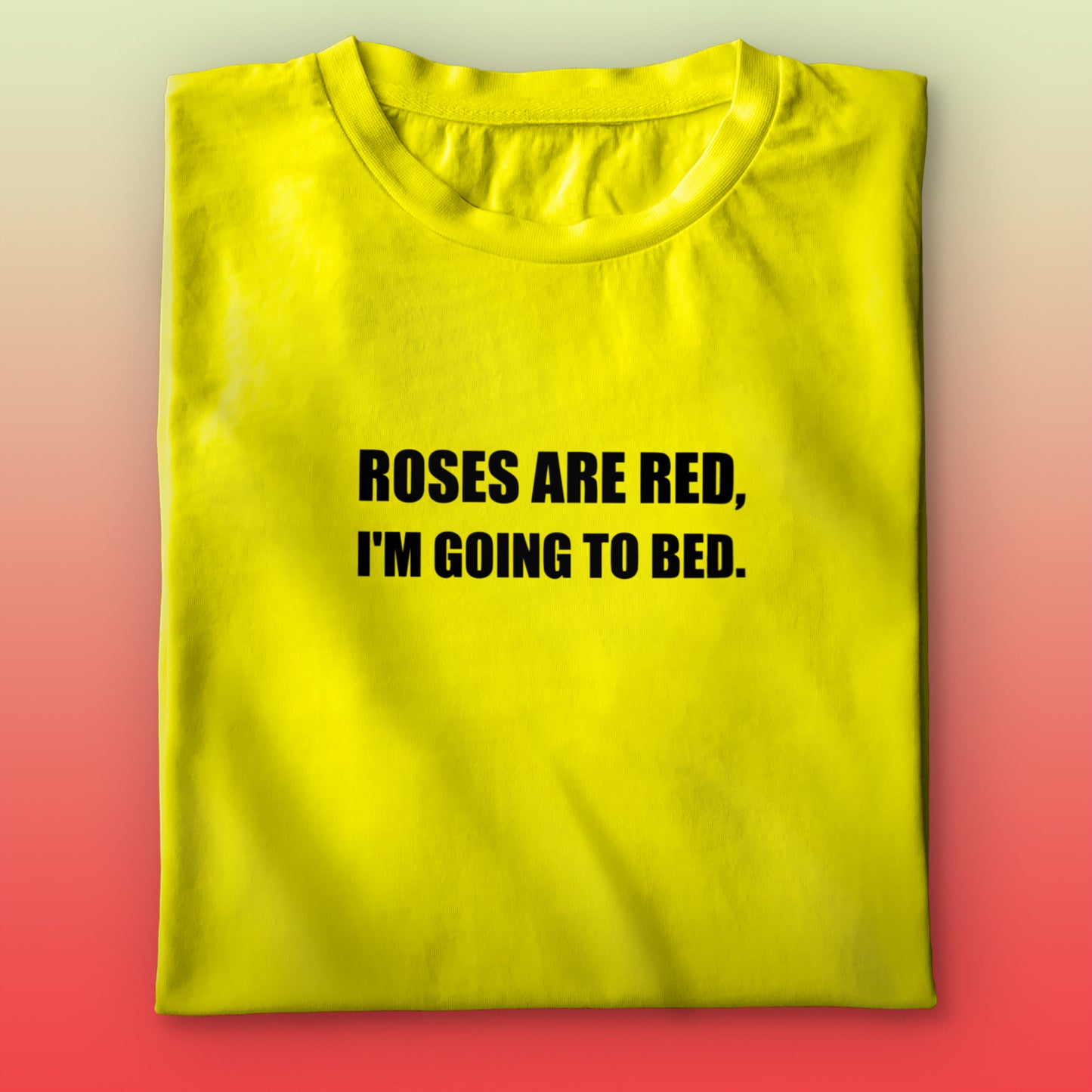 I'm Going To Bed T-shirt