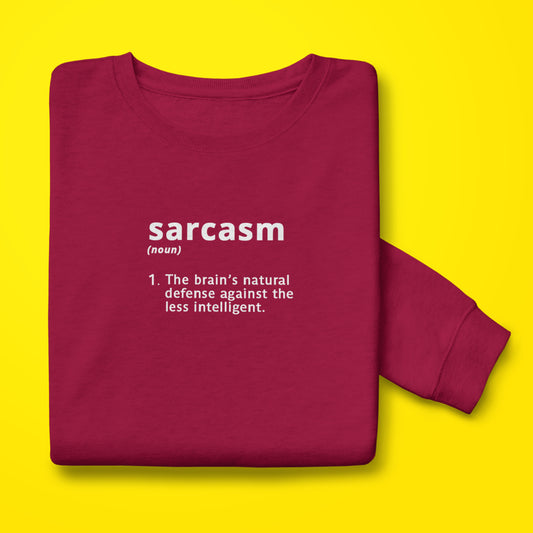 Sarcasm Sweatshirt