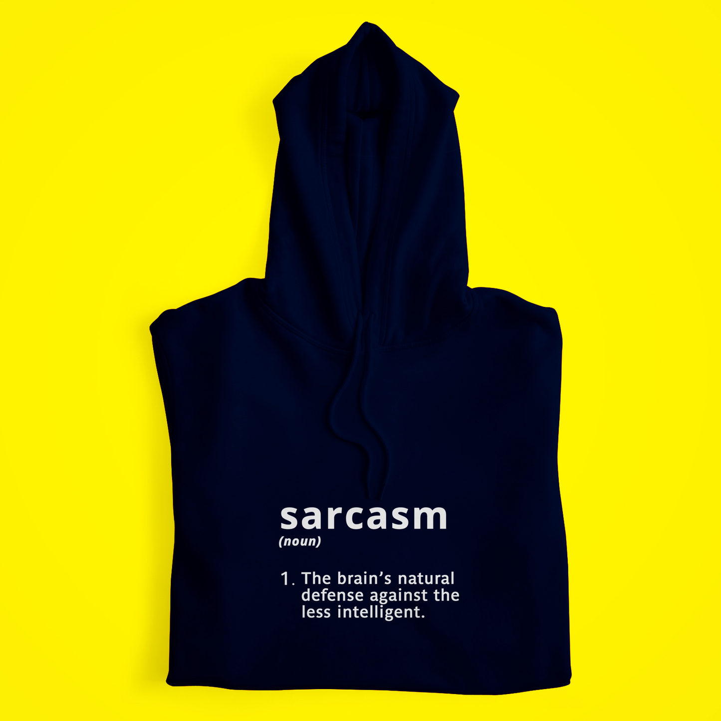 Sarcasm Hoodie