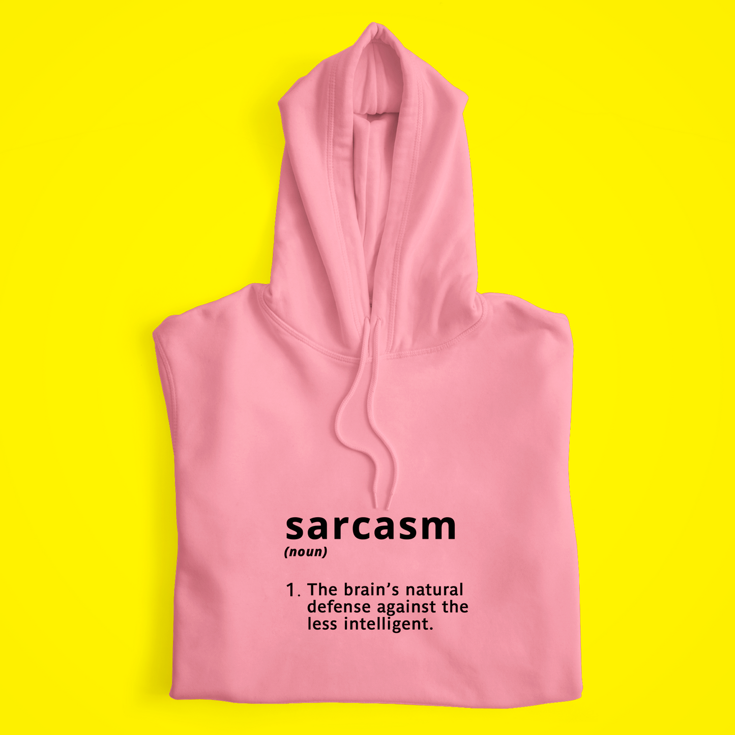 Sarcasm Hoodie