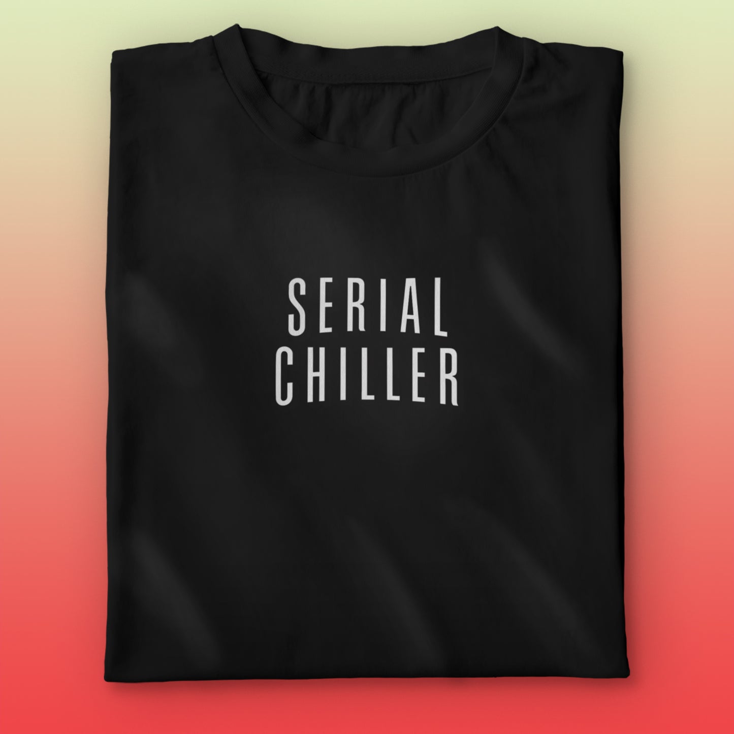 Serial Chiller T-shirt