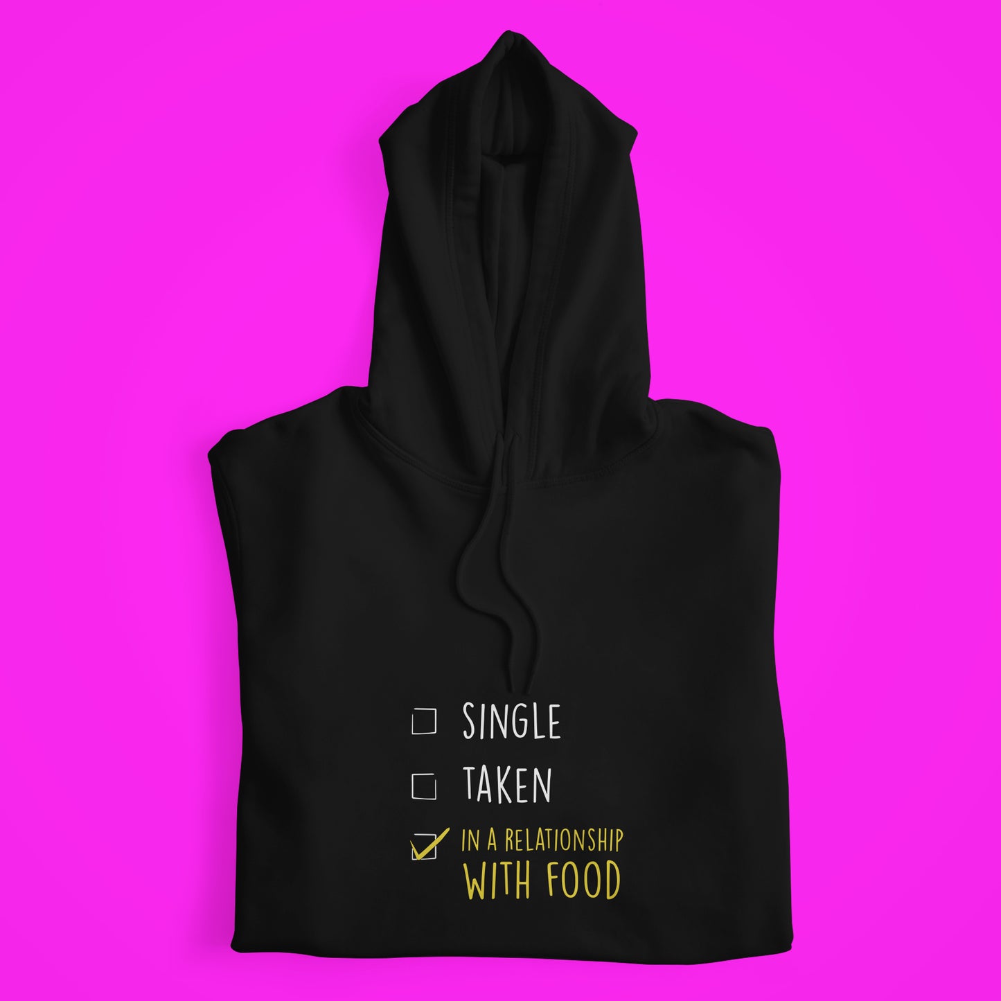 Single/Taken Hoodie