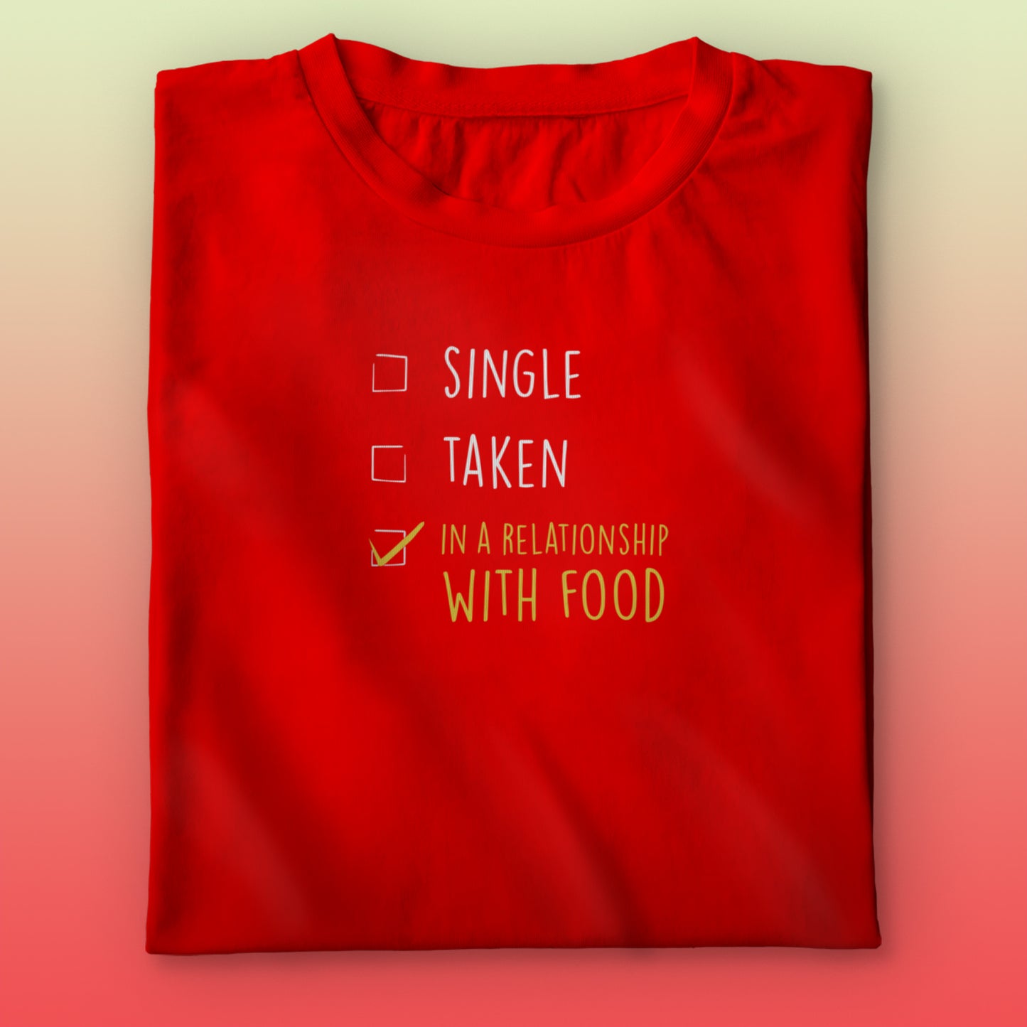 Single/Taken T-shirt