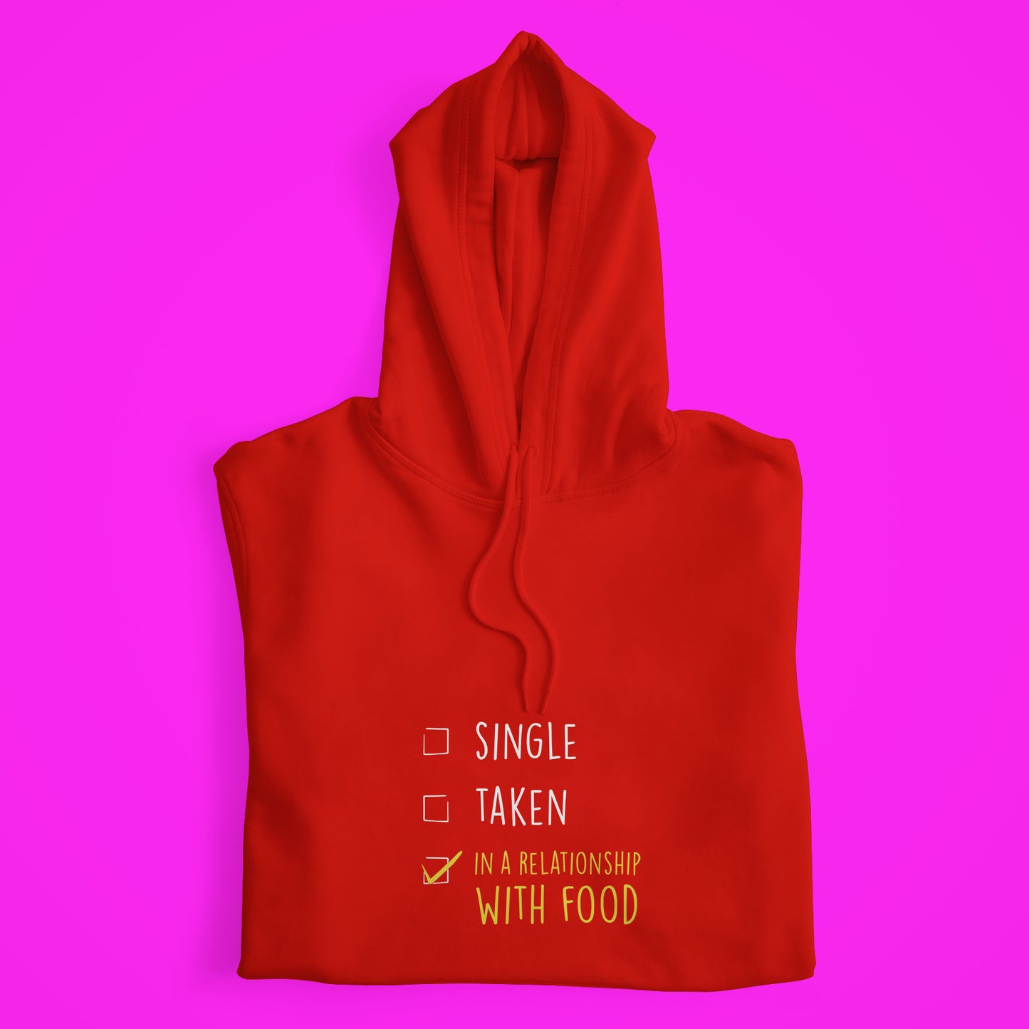 Single/Taken Hoodie