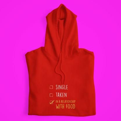 Single/Taken Hoodie