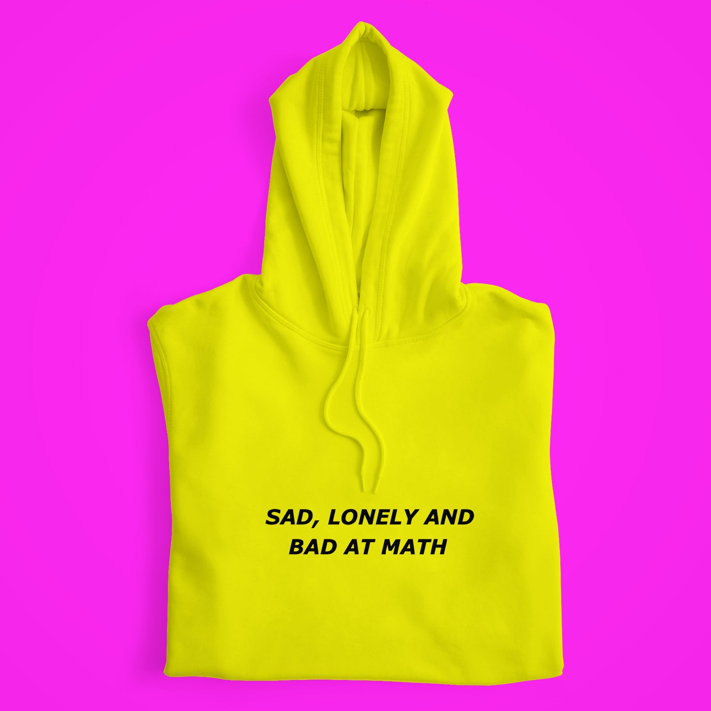 Sad,Lonely,Bad Hoodie