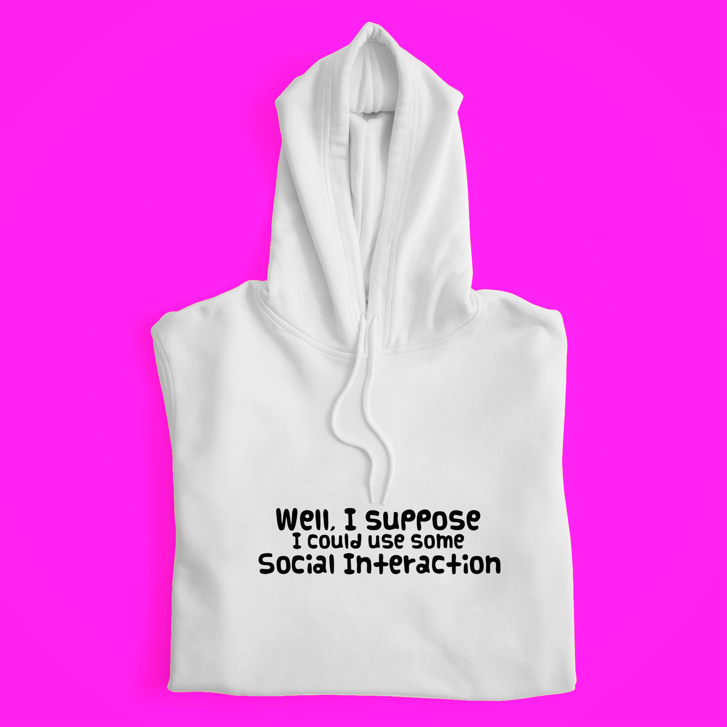 Social Interaction Hoodie