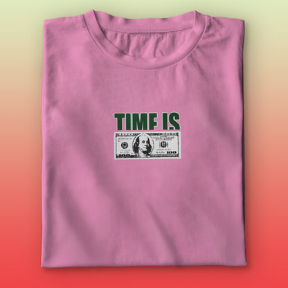 Time Is Money T-shirt