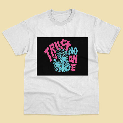 Trust No One T-shirt