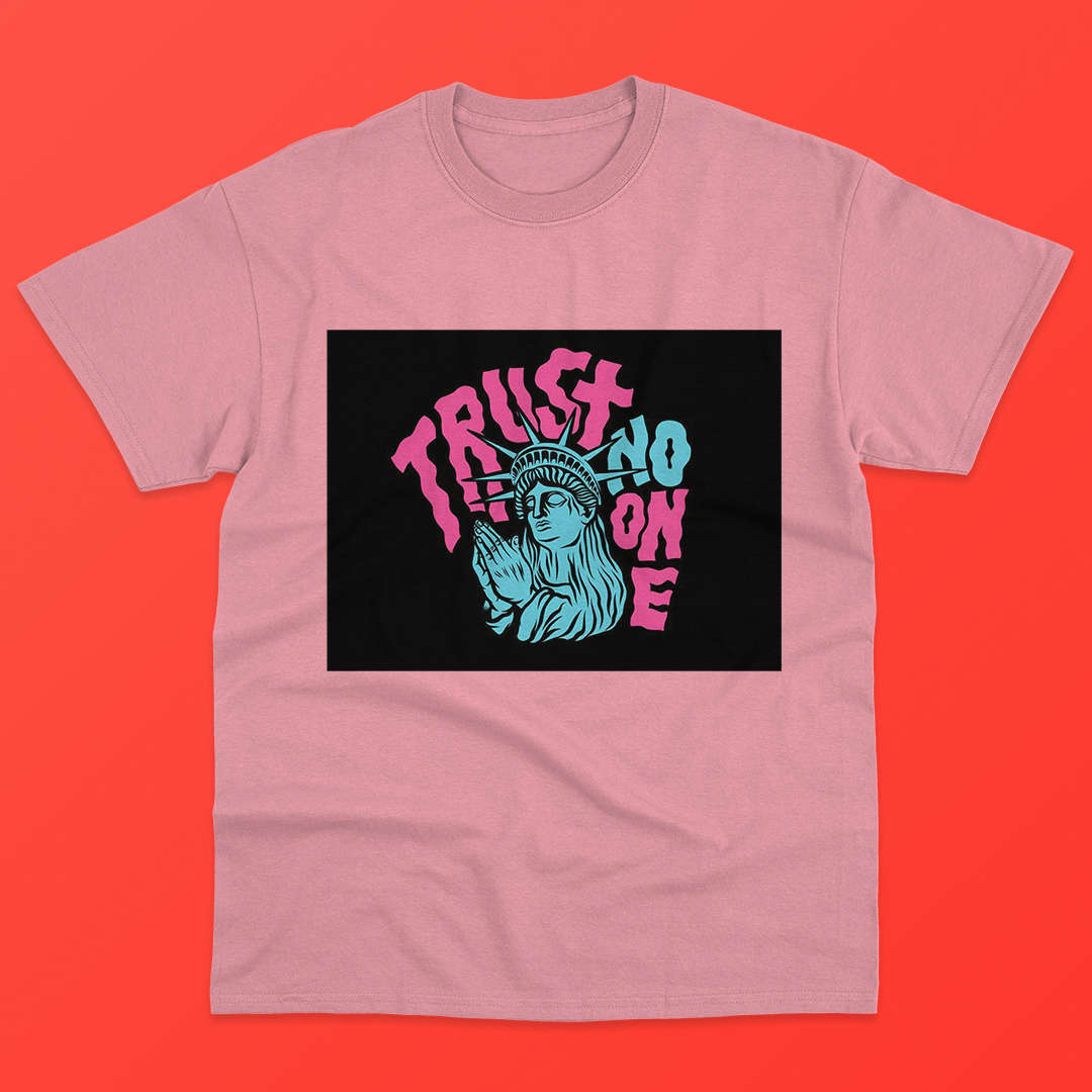 Trust No One T-shirt