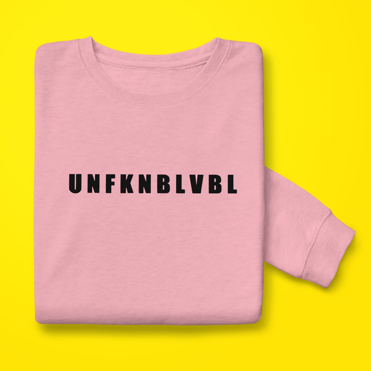 UNFKNBLVBL Sweatshirt