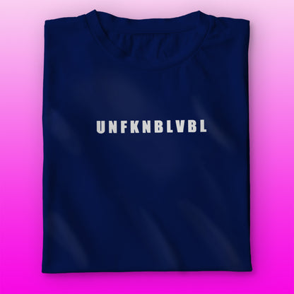 UNFKNBLVBL T-shirt