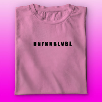 UNFKNBLVBL T-shirt