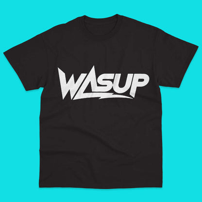 Wasup T-shirt