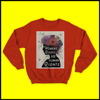 Women Rights Sweatshirt